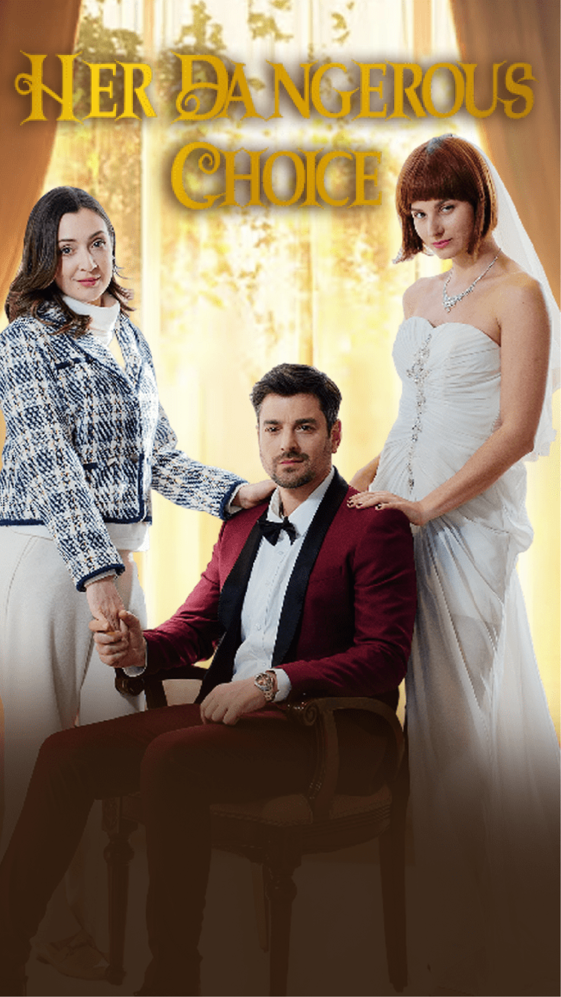 Her Dangerous Choice